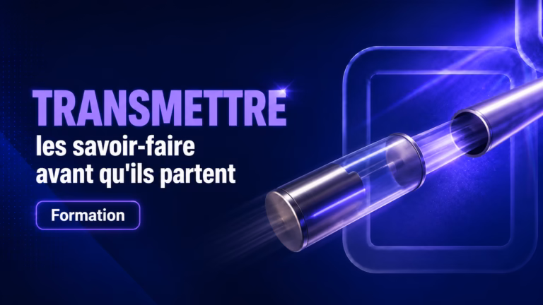 Transmission des savoir-faire : anticiper les départs en 2026