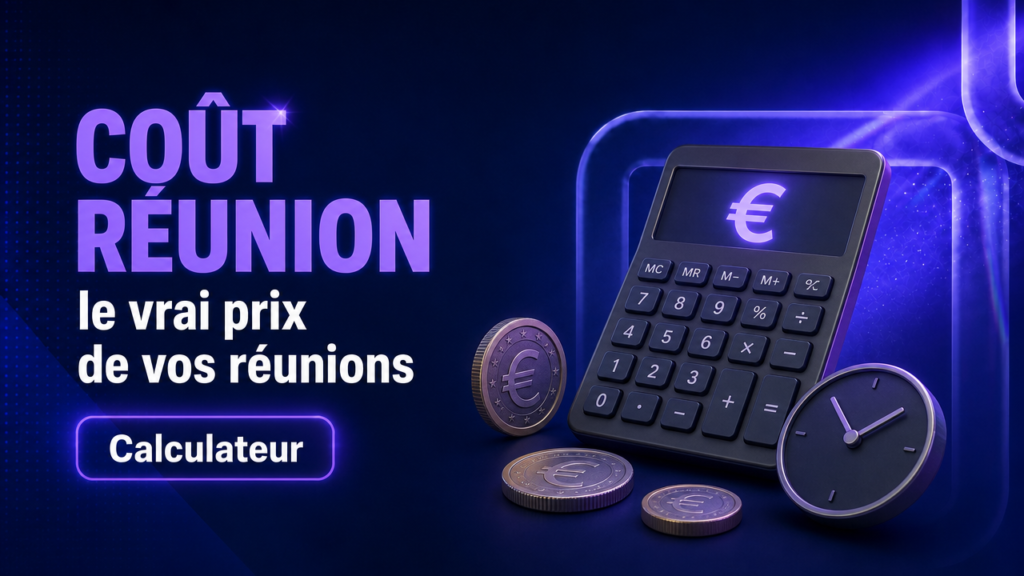 Calculateur de coût d&rsquo;une réunion