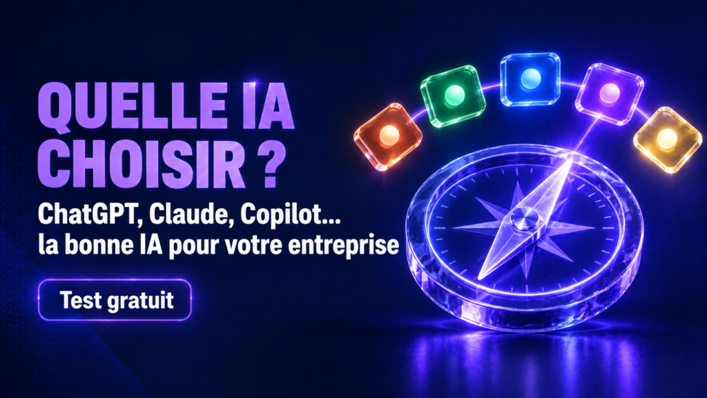 Quelle IA choisir pour votre entreprise ?